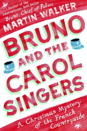 [Bruno, Chief of Police 5.50] • Bruno and the Carol Singers